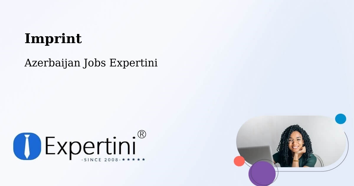 Imprint – Azerbaijan - Azerbaijan Jobs Expertini